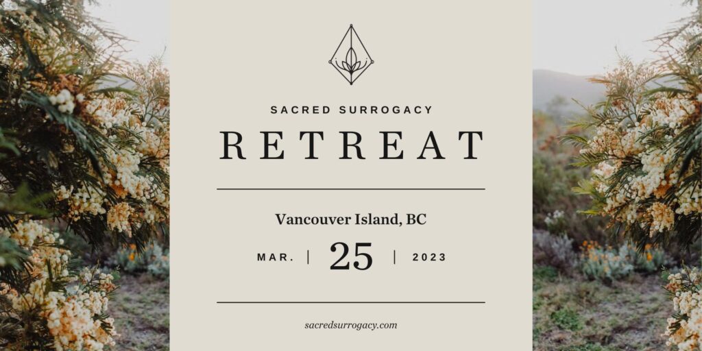 Sacred Surrogacy retreat, Vancouver Island, March 25th 2023